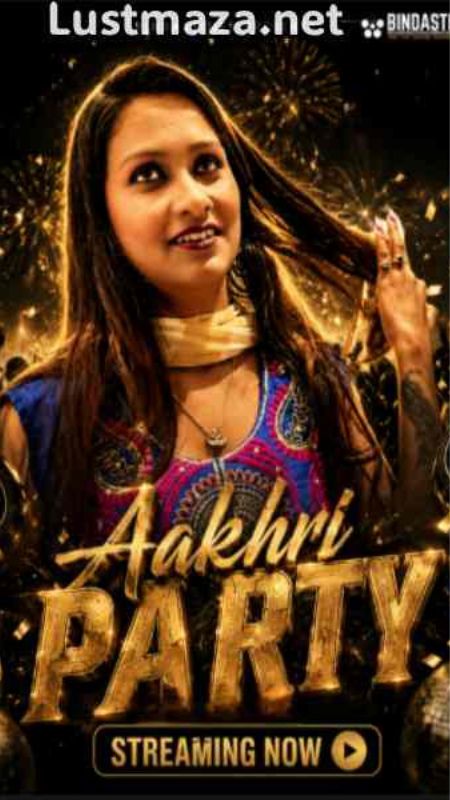 Aakhri Party